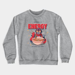 The Super Star Robot Eating Ramen Crewneck Sweatshirt